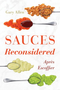 表紙画像: Sauces Reconsidered 9781538115138