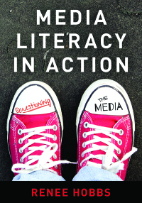 Imagen de portada: Media Literacy in Action 9781538115275