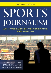 Cover image: Sports Journalism 2nd edition 9781538117866