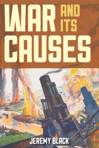 Omslagafbeelding: War and Its Causes 9781538117903