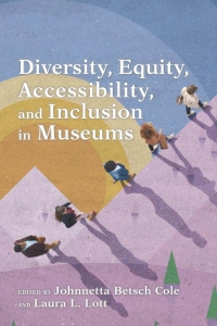 Immagine di copertina: Diversity, Equity, Accessibility, and Inclusion in Museums 9781538118634