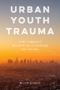 Imagen de portada: Urban Youth Trauma 9781538119020