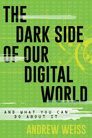 Imagen de portada: The Dark Side of Our Digital World 1st edition 9781538192184