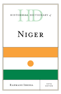 Imagen de portada: Historical Dictionary of Niger 5th edition 9781538120149