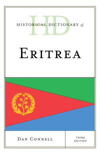 Imagen de portada: Historical Dictionary of Eritrea 3rd edition 9781538120651