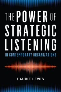 Imagen de portada: The Power of Strategic Listening 1st edition 9781538121313
