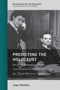 Cover image: Predicting the Holocaust 9781538121672