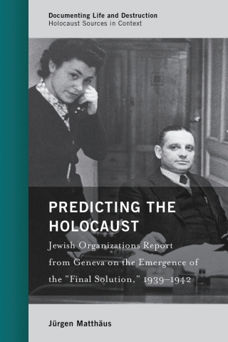 صورة الغلاف: Predicting the Holocaust 9781538121672