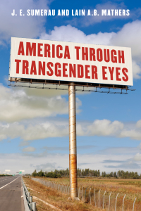 Cover image: America through Transgender Eyes 9781538122068