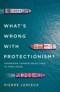 Omslagafbeelding: What's Wrong with Protectionism 9781538122129