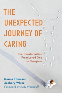 Omslagafbeelding: The Unexpected Journey of Caring 9781538174050