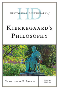 Omslagafbeelding: Historical Dictionary of Kierkegaard's Philosophy 2nd edition 9781538122617