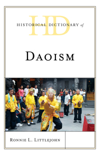 Imagen de portada: Historical Dictionary of Daoism 9781538122730