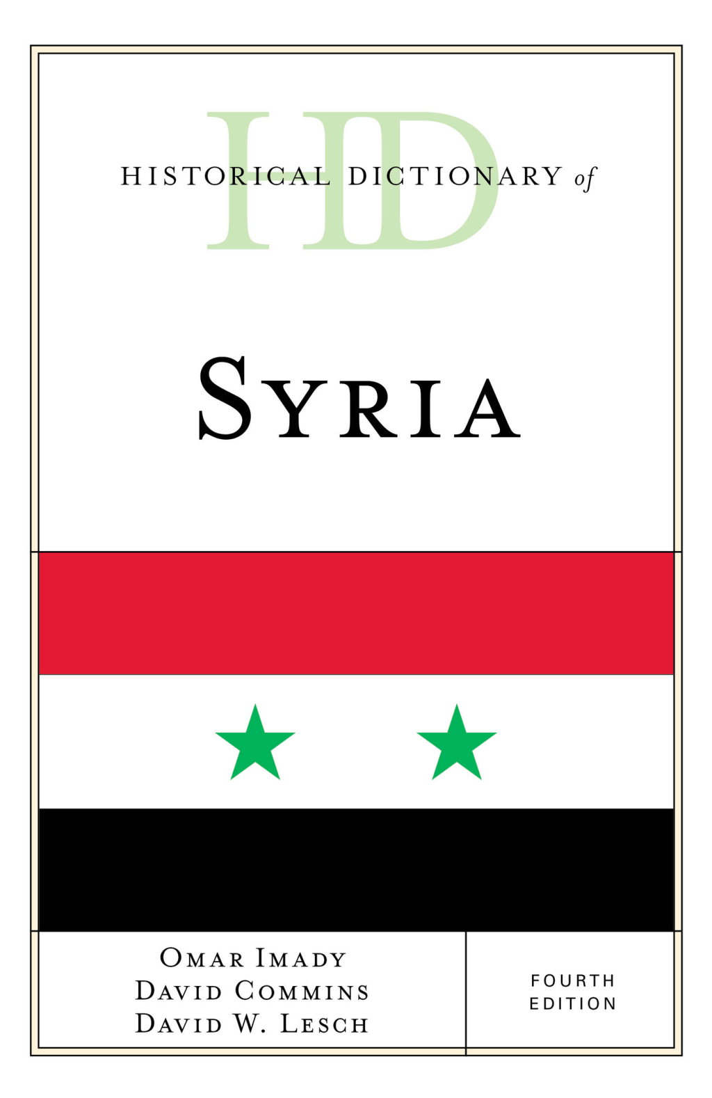Historical Dictionary of Syria 4th Edition