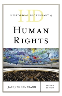 Omslagafbeelding: Historical Dictionary of Human Rights 2nd edition 9781538123058