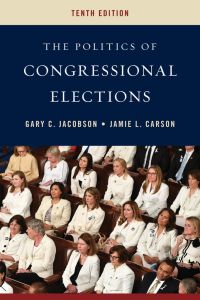 Titelbild: The Politics of Congressional Elections 10th edition 9781538123416