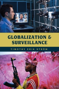 Titelbild: Globalization and Surveillance 9781538123577