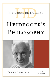 Cover image: Historical Dictionary of Heidegger's Philosophy 3rd edition 9781538169483