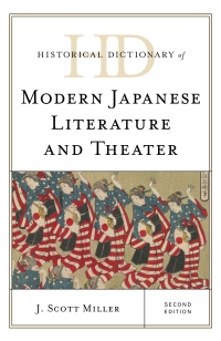Cover image: Historical Dictionary of Modern Japanese Literature and Theater 2nd edition 9781538124413