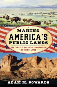 Omslagafbeelding: Making America's Public Lands 9781442246959