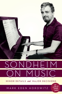 صورة الغلاف: Sondheim on Music 9781538125502