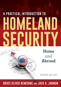 Titelbild: A Practical Introduction to Homeland Security 2nd edition 9781538125656