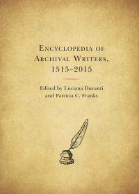 Titelbild: Encyclopedia of Archival Writers, 1515 - 2015 9781538125793
