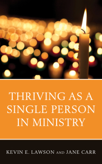 Titelbild: Thriving as a Single Person in Ministry 9781538127506