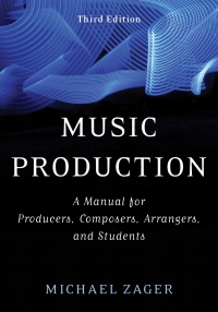 Cover image: Music Production 3rd edition 9781538128503