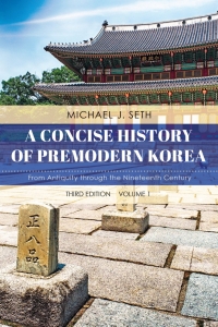 Omslagafbeelding: A Concise History of Premodern Korea 3rd edition 9781538129012