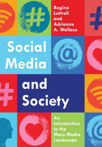 Immagine di copertina: Social Media and Society 1st edition 9781538129081