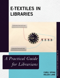 Cover image: E-Textiles in Libraries 9781538130483