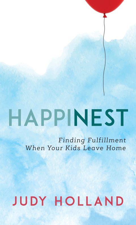 HappiNest : Finding Fulfillment When Your Kids Leave Home - FULL INSTANT DOWNLOAD | PDF DOCX EPUB