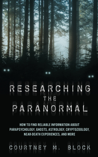 Omslagafbeelding: Researching the Paranormal 9781538131442