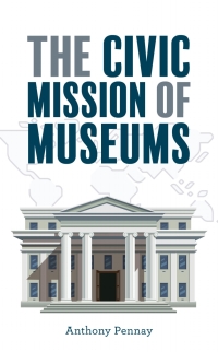 Titelbild: The Civic Mission of Museums 9781538131855