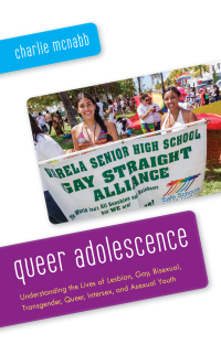 Cover image: Queer Adolescence 9781538132814