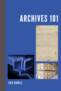 Cover image: Archives 101 9781538133002