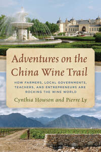 Cover image: Adventures on the China Wine Trail 9781538133521