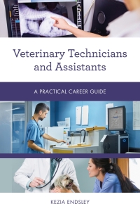 Cover image: Veterinary Technicians and Assistants 9781538133668