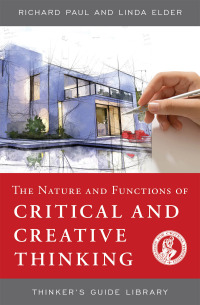 Imagen de portada: The Nature and Functions of Critical & Creative Thinking 9780944583265