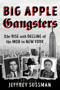 Cover image: Big Apple Gangsters 9781538134047