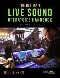 Omslagafbeelding: The Ultimate Live Sound Operator's Handbook 3rd edition 9781538133170