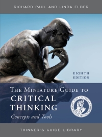 Titelbild: The Miniature Guide to Critical Thinking Concepts and Tools 8th edition 9781538134948