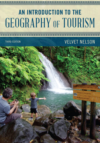 Cover image: Introduction to the Geography of Tourism 3rd edition 9781538135167