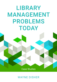 Cover image: Library Management Problems Today 9781538135921