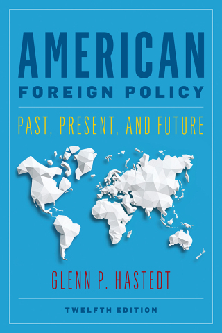 Cover image: American Foreign Policy 12th edition 9781538136126