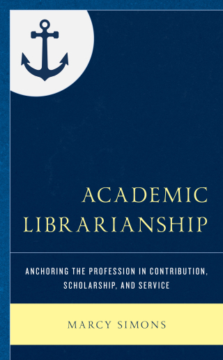 Cover image: Academic Librarianship 1st edition 9781538136201
