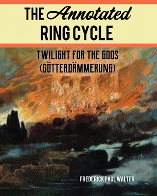 Cover image: The Annotated Ring Cycle 9781538136669