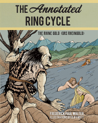 صورة الغلاف: The Annotated Ring Cycle 9781538136683