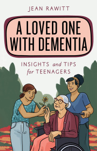 Cover image: A Loved One with Dementia 9781538136980